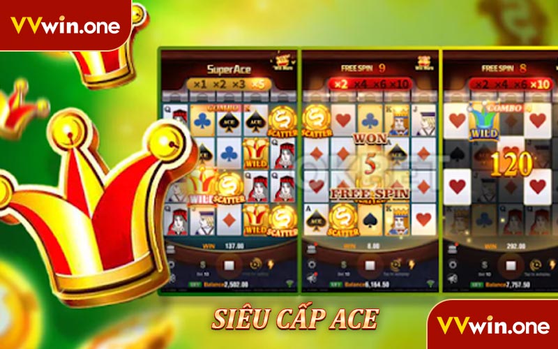 Siêu Cấp ACE - Quay Slot Nhận Thưởng Khủng Ngay Hôm Nay